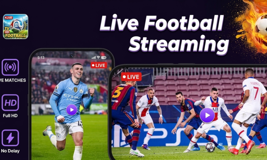 Live Football Streaming – Capture Every Beat of the Action Live Football Streaming